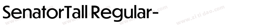 SenatorTall Regular字体转换